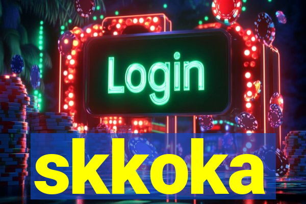 skkoka