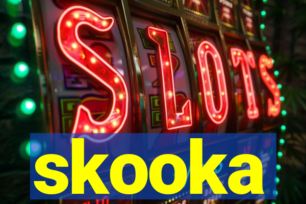 skooka