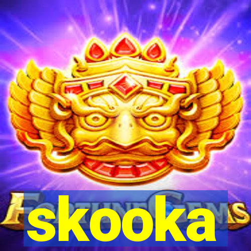 skooka