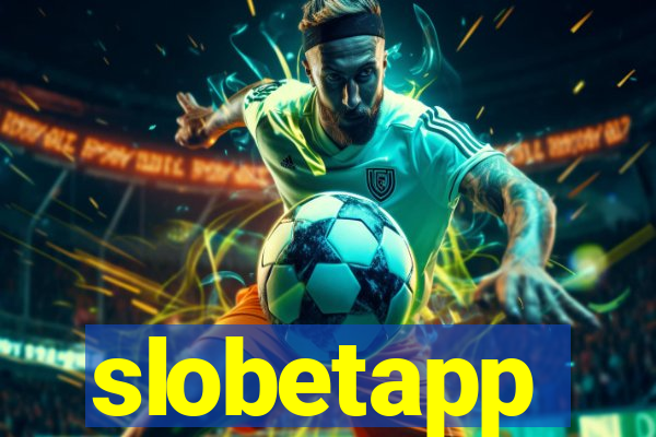 slobetapp