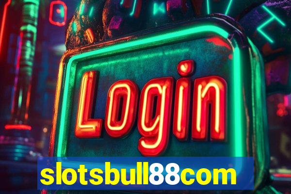 slotsbull88com