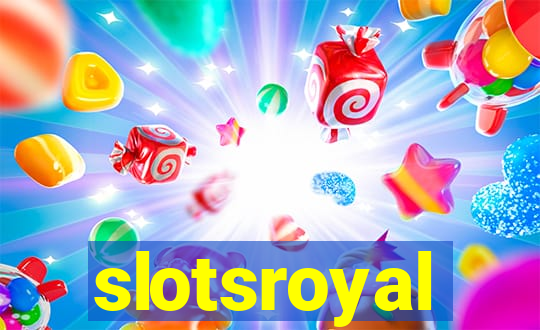 slotsroyal