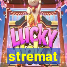 stremat