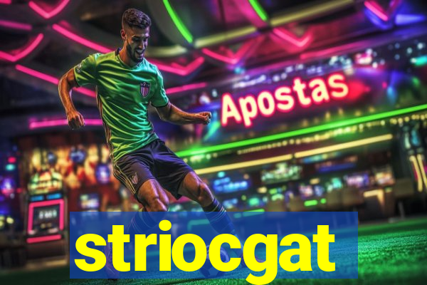 striocgat