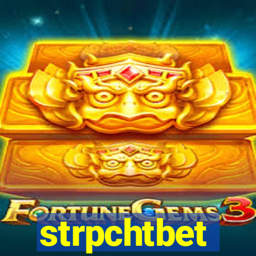 strpchtbet