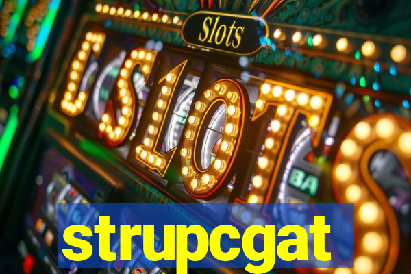 strupcgat