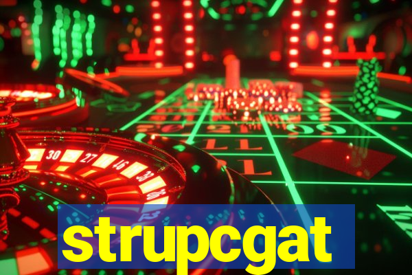 strupcgat