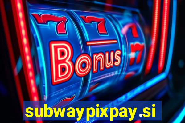 subwaypixpay.site