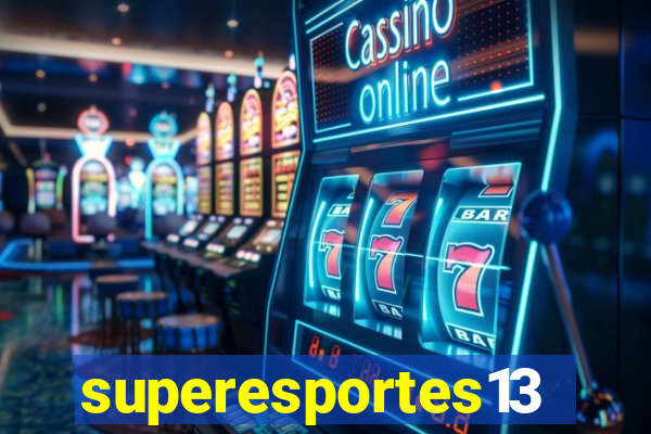 superesportes13.bet