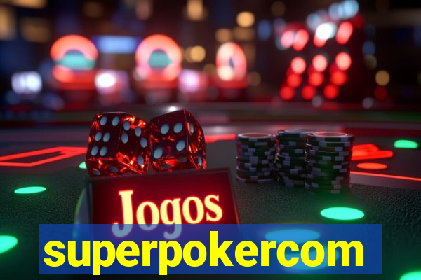 superpokercom