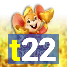 t22