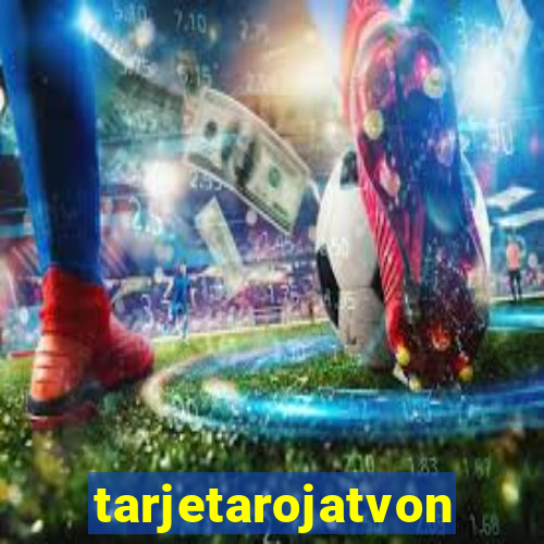 tarjetarojatvonline