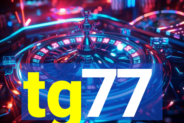 tg77