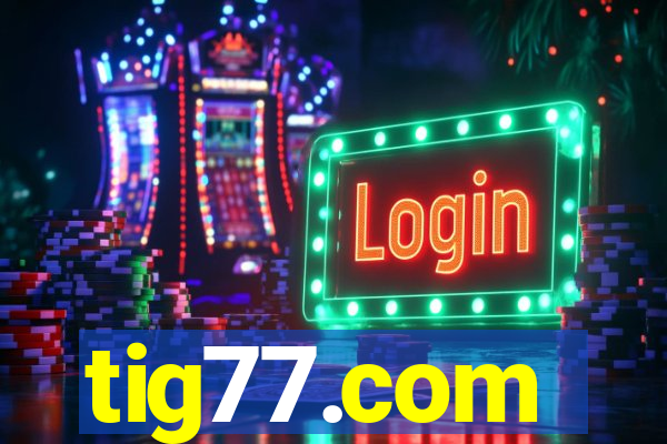 tig77.com