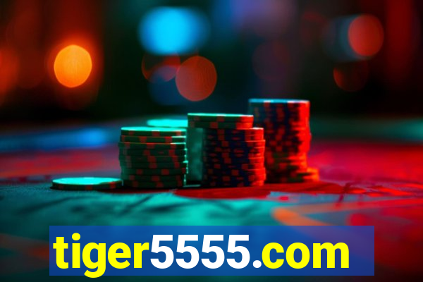 tiger5555.com