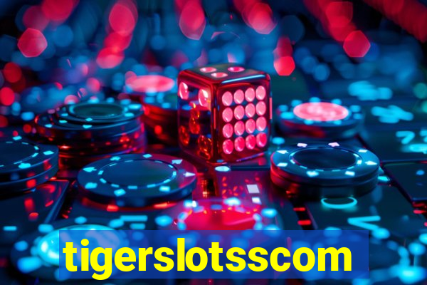 tigerslotsscom