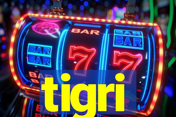 tigri