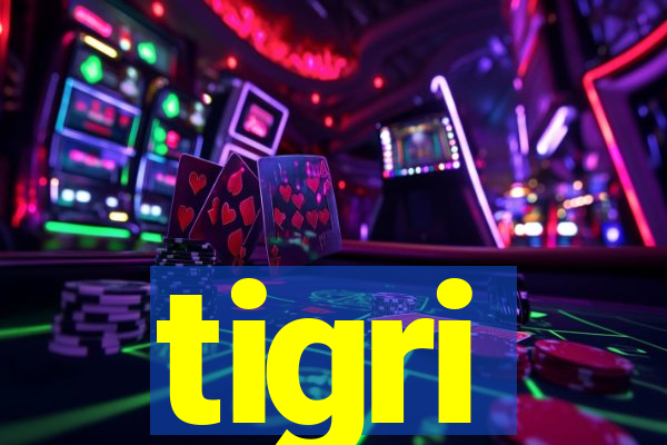 tigri