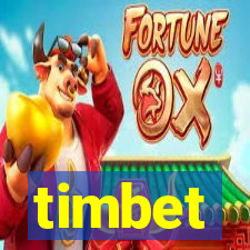 timbet