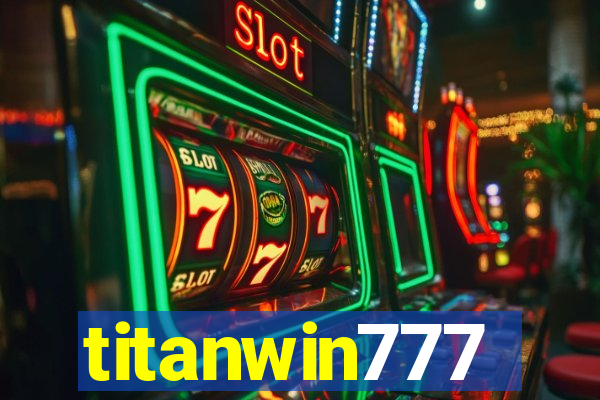 titanwin777