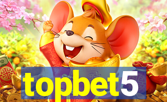 topbet5