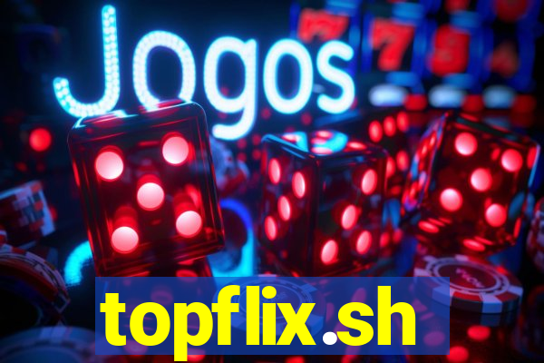 topflix.sh