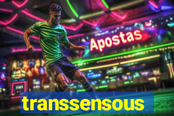 transsensous