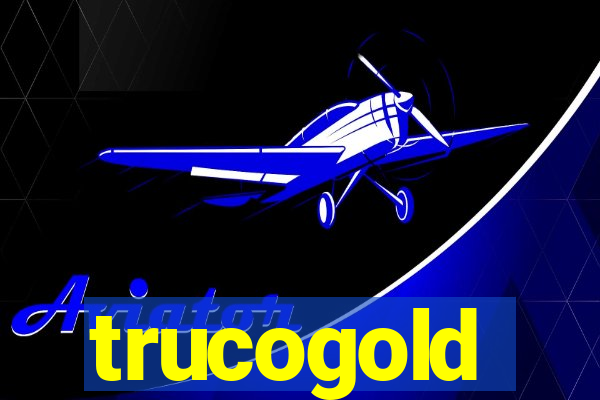 trucogold