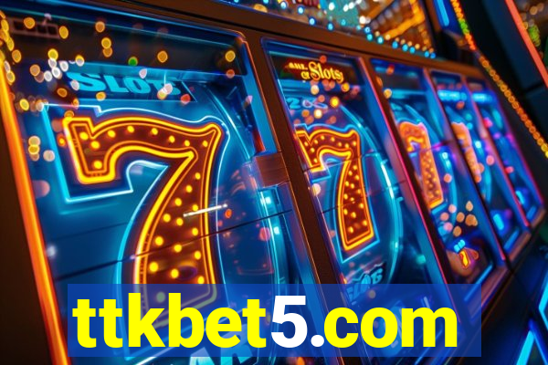 ttkbet5.com