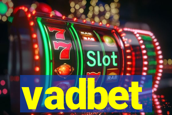 vadbet