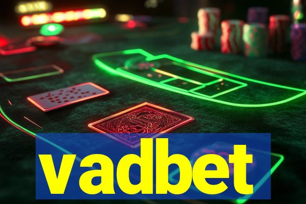 vadbet