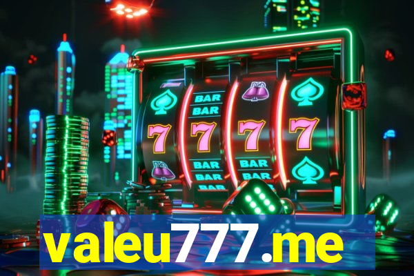 valeu777.me