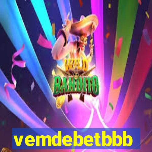 vemdebetbbb