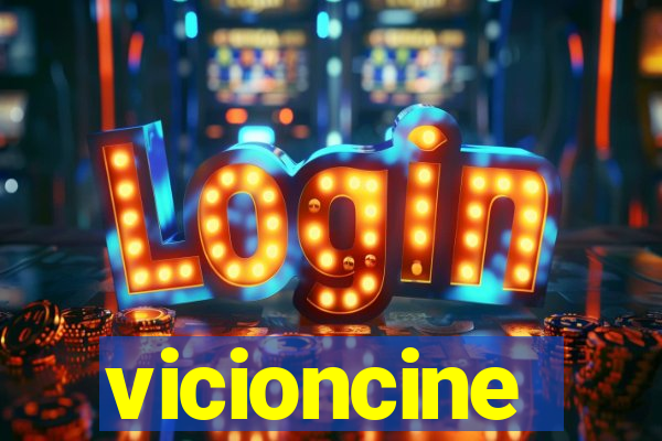 vicioncine