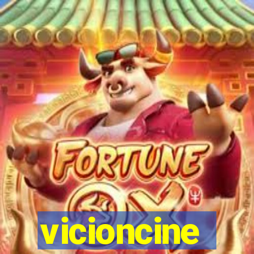 vicioncine