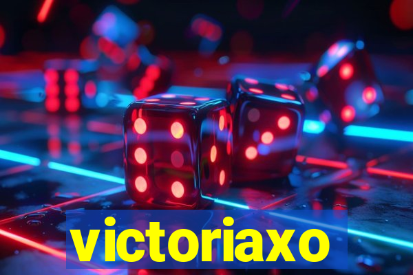 victoriaxo