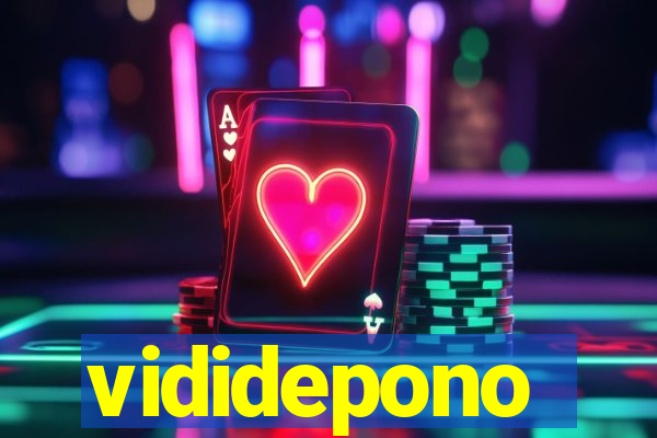 vididepono