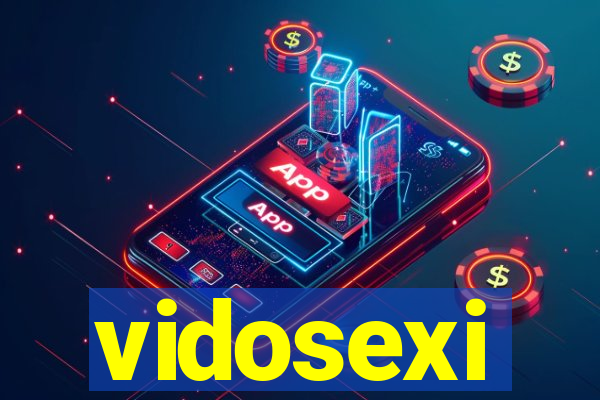 vidosexi