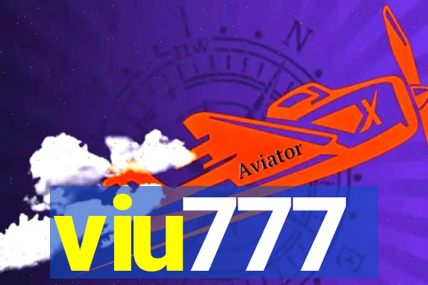 viu777