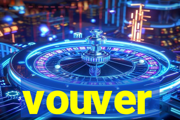 vouver