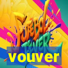 vouver