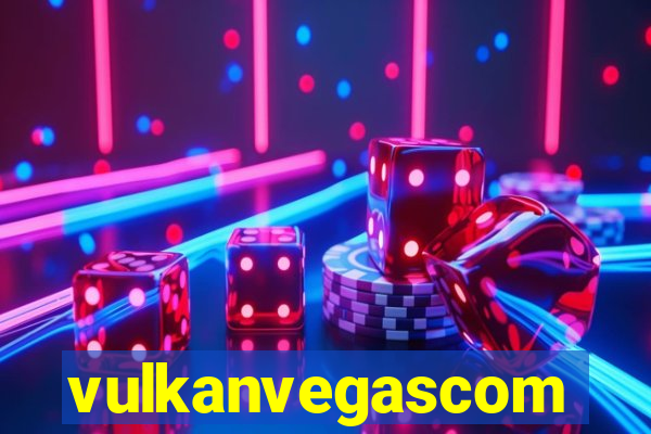 vulkanvegascom