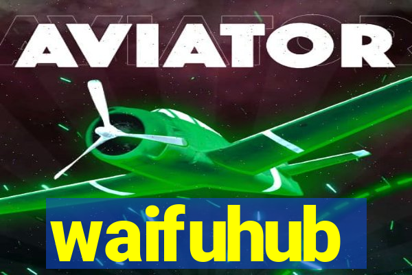 waifuhub