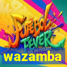 wazamba