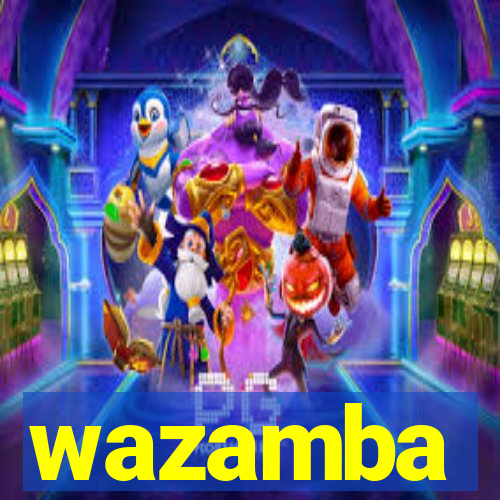 wazamba