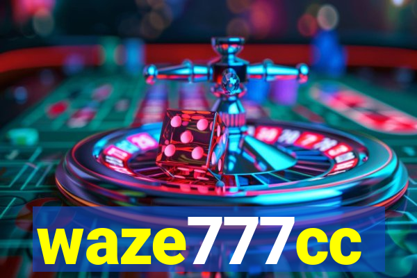 waze777cc