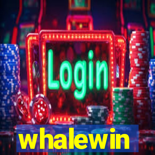 whalewin