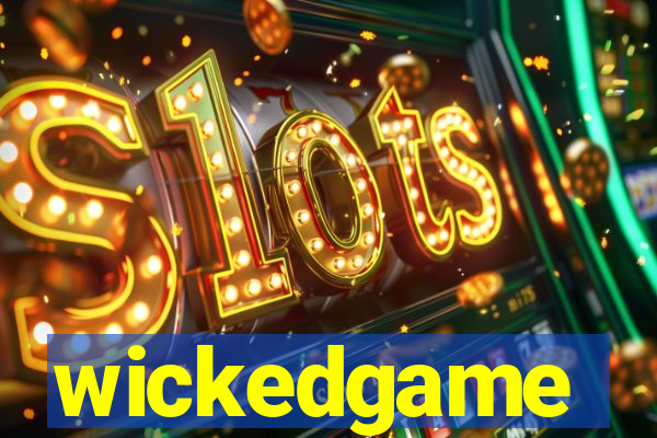 wickedgame