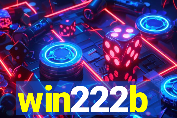 win222b