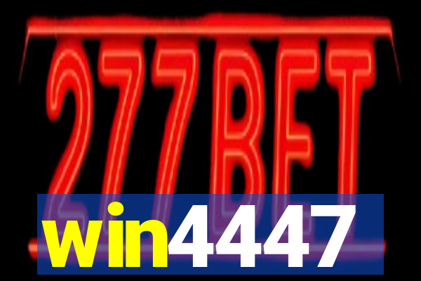 win4447